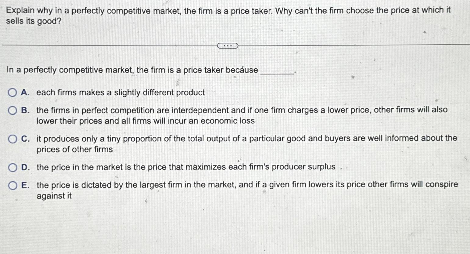 Solved Explain why in a perfectly competitive market, the