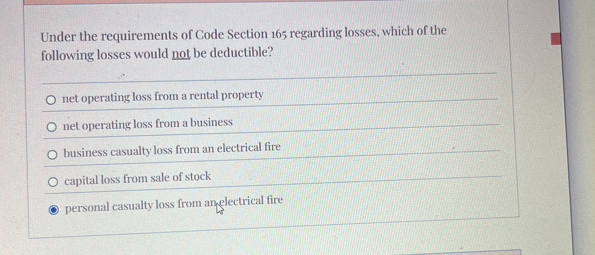 Solved Under the requirements of Code Section 165 ﻿regarding | Chegg.com