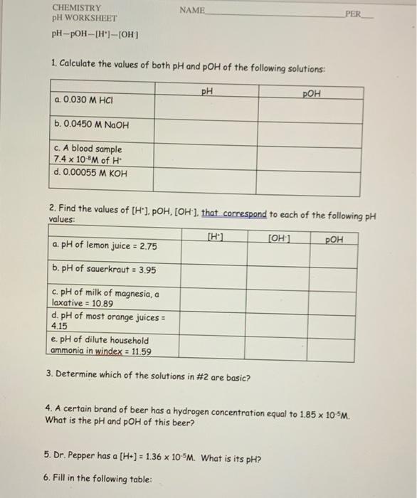 ph worksheet calculate the ph and poh of the following solutions