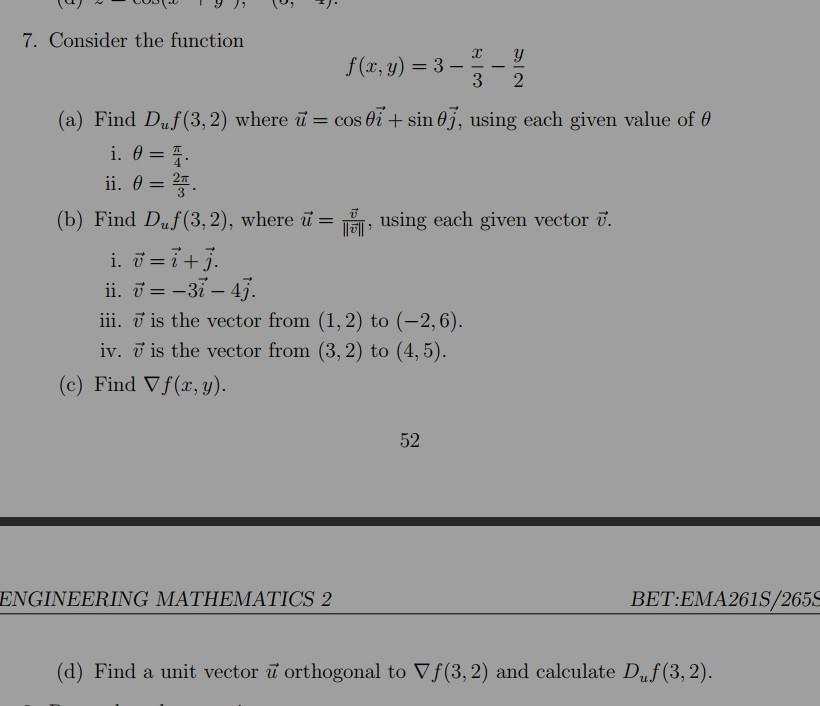 Solved 7 Consider The Function F X Y 3−3x−2y A Find