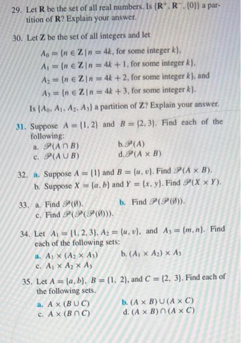 Solved 29. Let R Be The Set Of All Real Numbers. Is | Chegg.com