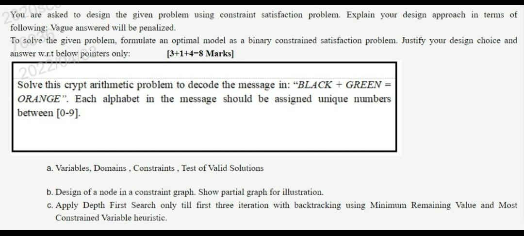 Solved You Are Asked To Design The Given Problem Using | Chegg.com