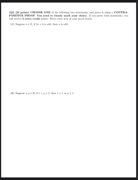 Solved [Q3) (20 points) CHOOSE ONE of the following two | Chegg.com