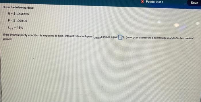Solved Points: 0 of 1 Save Given the following data: | Chegg.com