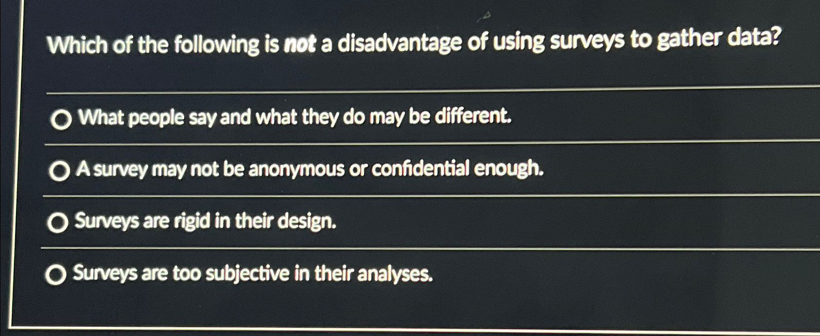 Which of the following is not a disadvantage of using