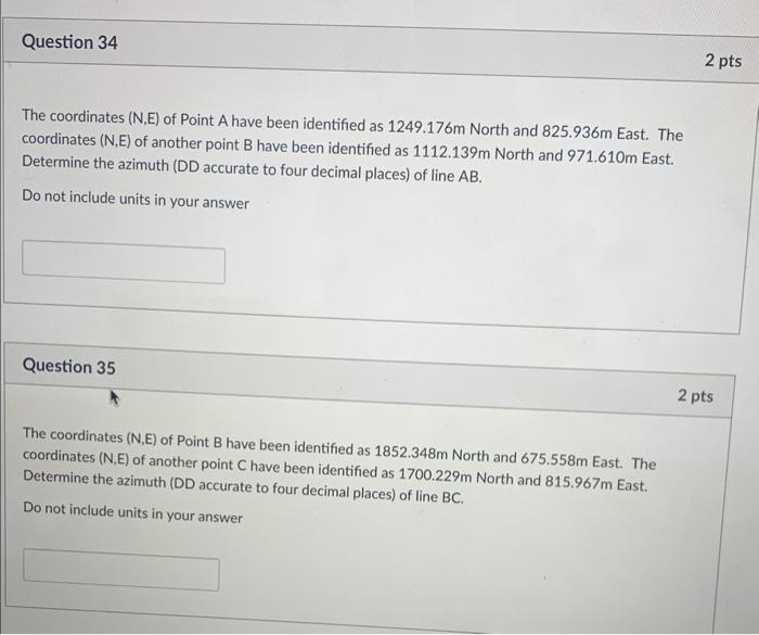Solved The coordinates (N,E) of Point A have been identified | Chegg.com