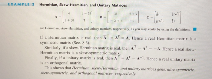 Solved 9-12 COMPLEX FORMS Is The Matrix A Hermitian Or | Chegg.com