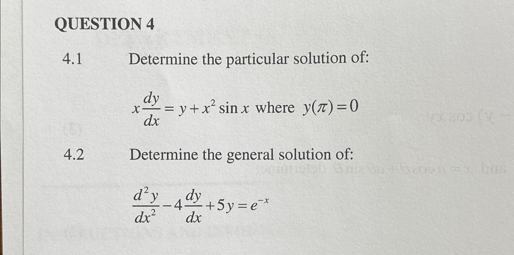 Solved QUESTION 44.1 ﻿Determine the particular solution | Chegg.com