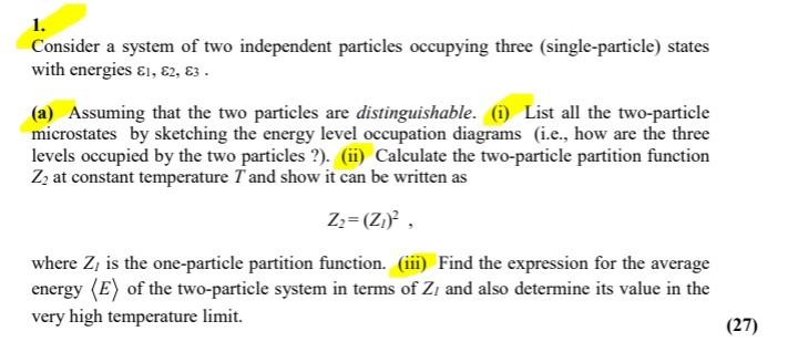 Solved 1. Consider a system of two independent particles | Chegg.com