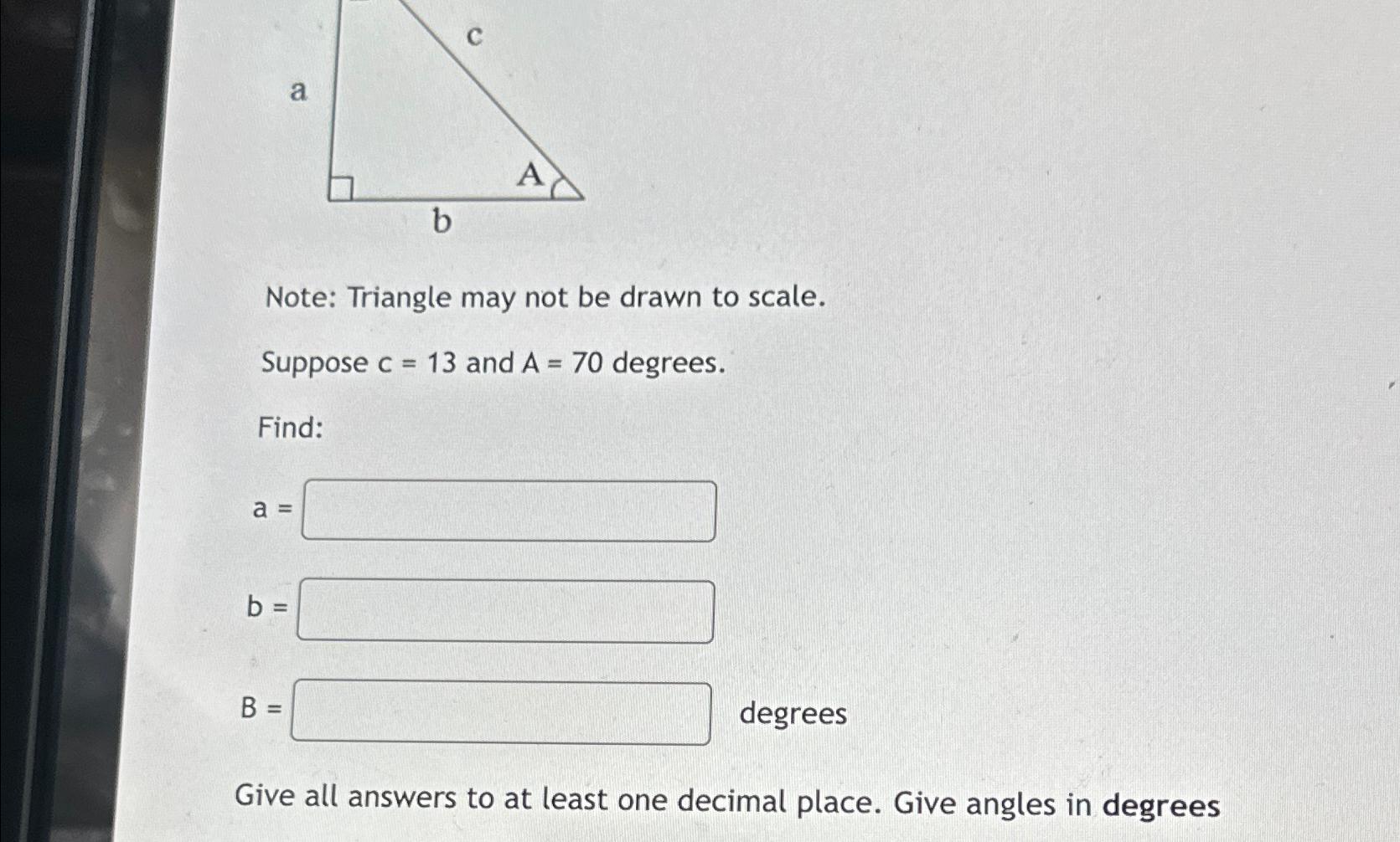 Solved Note: Triangle May Not Be Drawn To Scale.\\nSuppose | Chegg.com