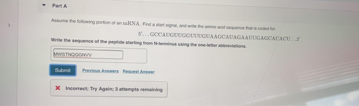 Solved Part A > Assume the following portion of an mRNA. | Chegg.com
