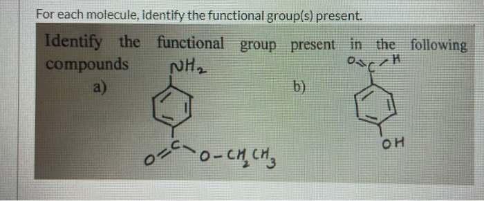 Solved For Each Molecule, Identify The Functional Group(s) | Chegg.com