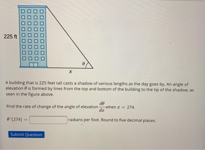 Solved 225 ft e х A building that is 225 feet tall casts a | Chegg.com