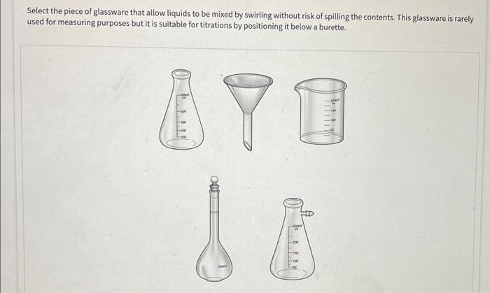 solved-select-the-piece-of-glassware-that-allow-liquids-to-chegg