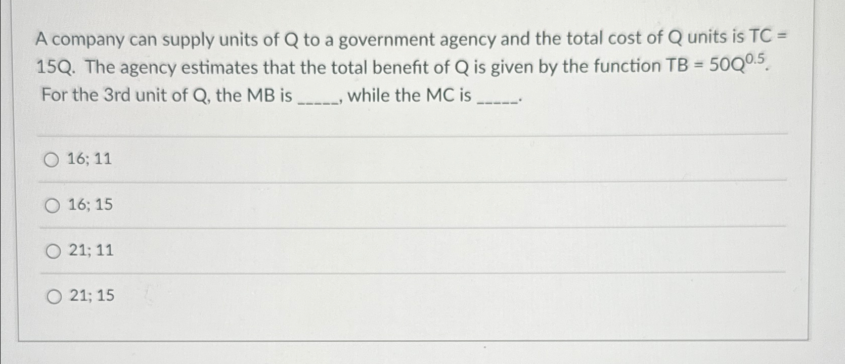 Solved A company can supply units of Q ﻿to a government | Chegg.com