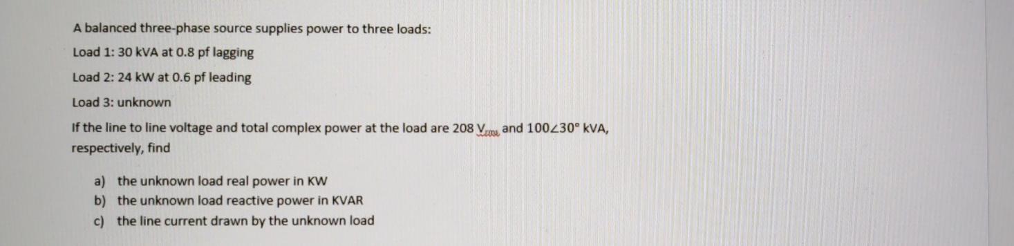 Solved A balanced three-phase source supplies power to three | Chegg.com