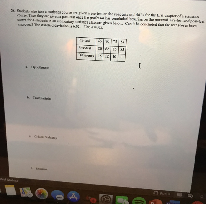 Solved 26. Students who take a statistics course are given a | Chegg.com