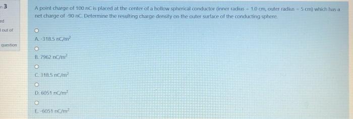 Solved 3 A point charge of 100 nC is placed at the center of | Chegg.com