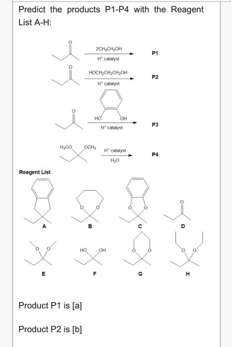 Solved Predict the products P1−P3 from Reagent List A-F, | Chegg.com