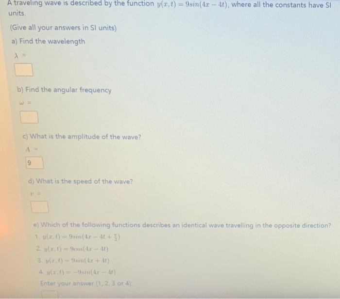 Solved A traveling wave is described by the function y(t) = | Chegg.com