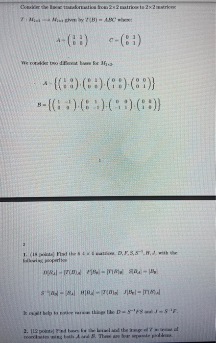 Consider The Linear Transformation From 2 X 2 Matr Chegg Com
