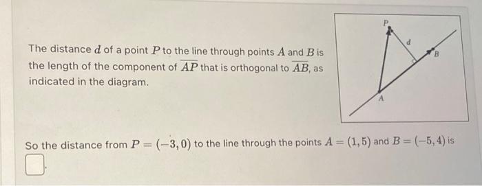 Solved The distance d of a point P to the line through | Chegg.com