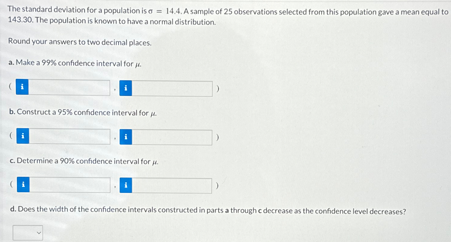 The standard deviation for a population is σ=14.4. ﻿A | Chegg.com