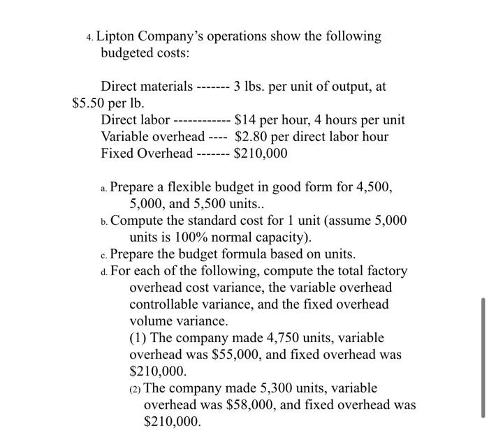 Solved 4. Lipton Company's operations show the following