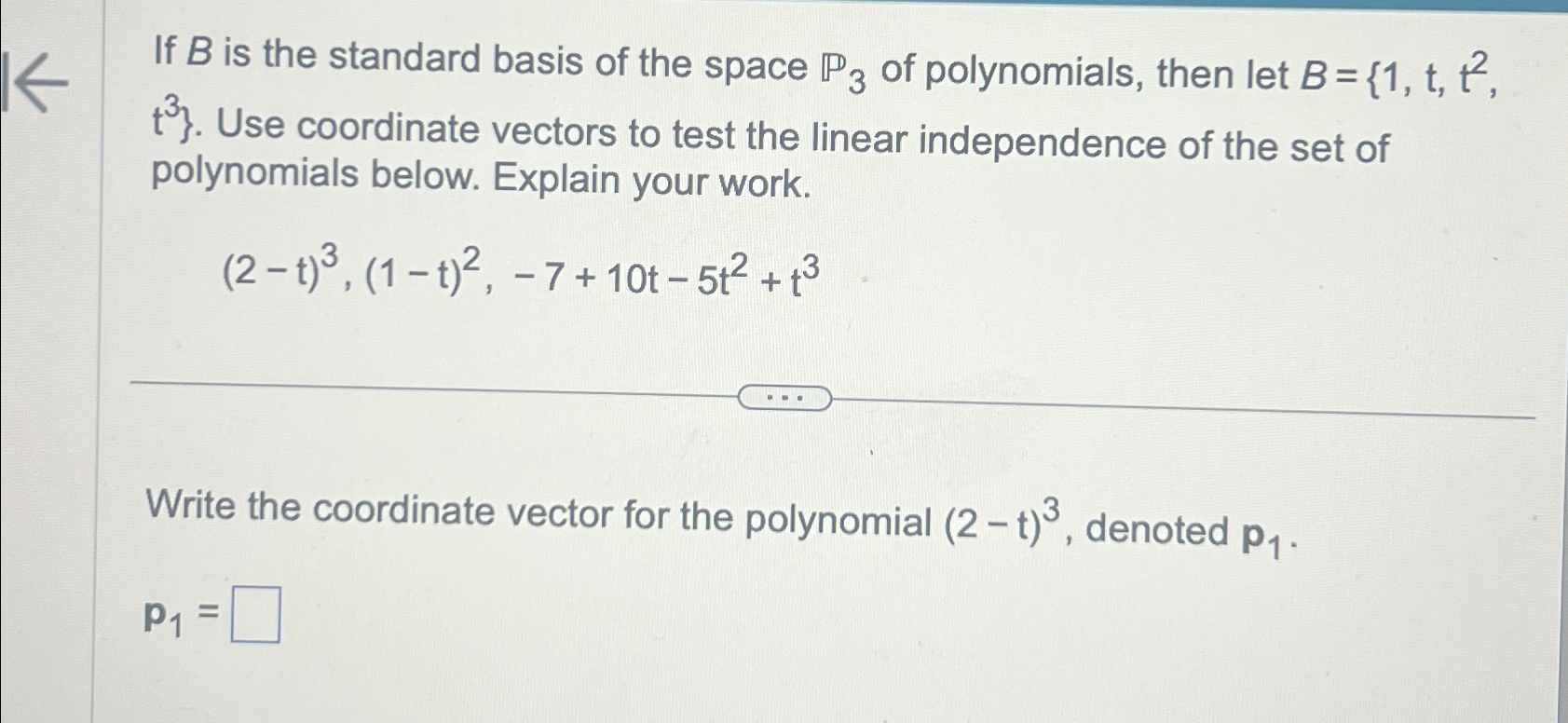Solved If B ﻿is the standard basis of the space P3 ﻿of