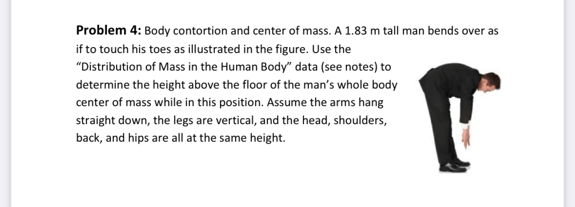 Solved Problem 4: Body contortion and center of mass. A 1.83 | Chegg.com