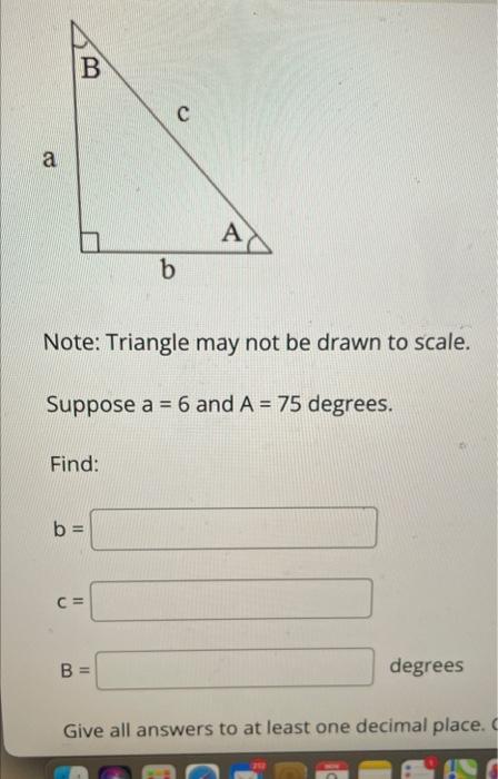 Solved B C a A b Note: Triangle may not be drawn to scale. | Chegg.com
