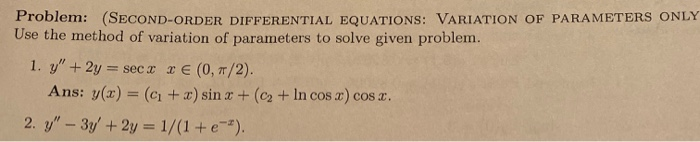 Solved Problem: (SECOND-ORDER DIFFERENTIAL EQUATIONS: | Chegg.com