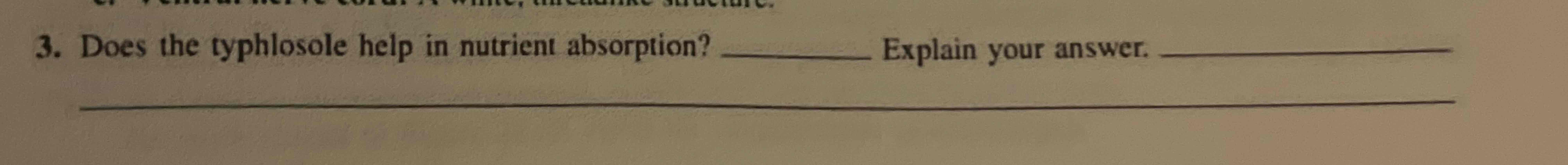 Solved Does the typhlosole help in nutrient