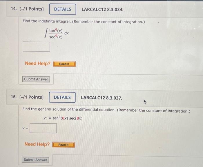 Solved Find The Indefinite Integral Remember The Constant