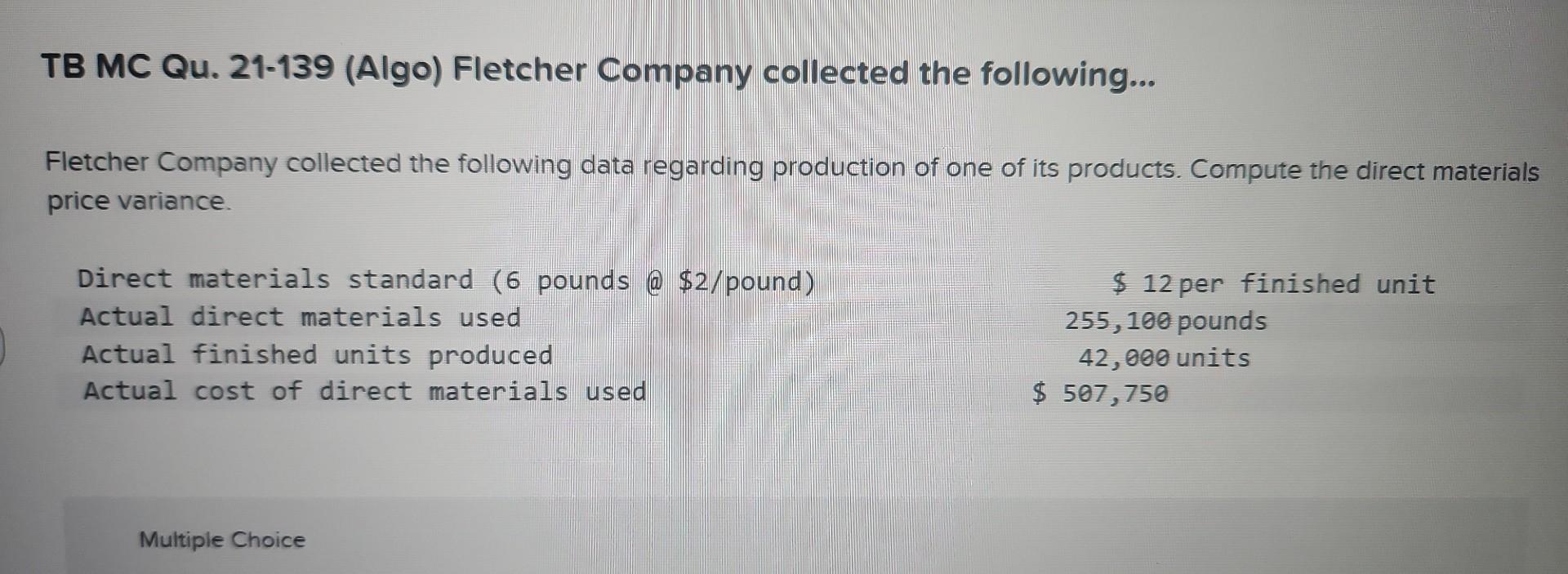 Solved Fletcher Company collected the following data