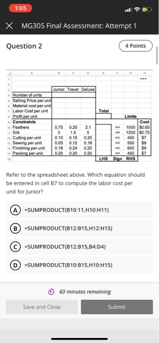 Solved 1:05 X MG305 Final Assessment: Attempt 1 Question 2 4 | Chegg.com