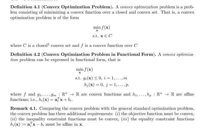 Definition 4.1 (Convex Optimization Problem). A | Chegg.com