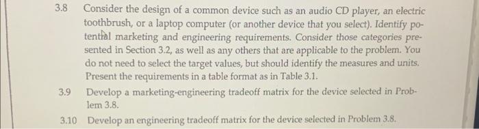 Solved 3.8 Consider the design of a common device such as an | Chegg.com
