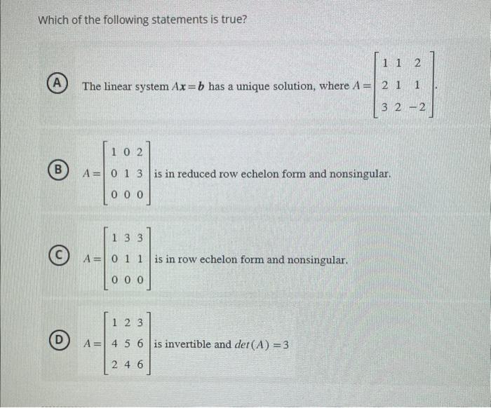 Solved Which Of The Following Statements Is True? (A) The | Chegg.com