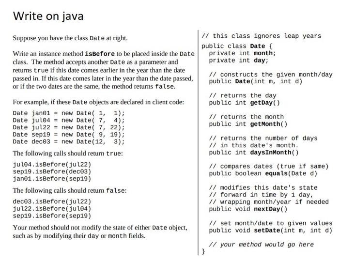 Solved Write on java Suppose you have the class Date at | Chegg.com