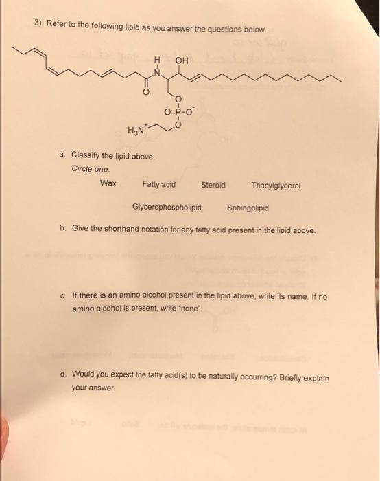 Solved 3) Refer to the following lipid as you answer the | Chegg.com