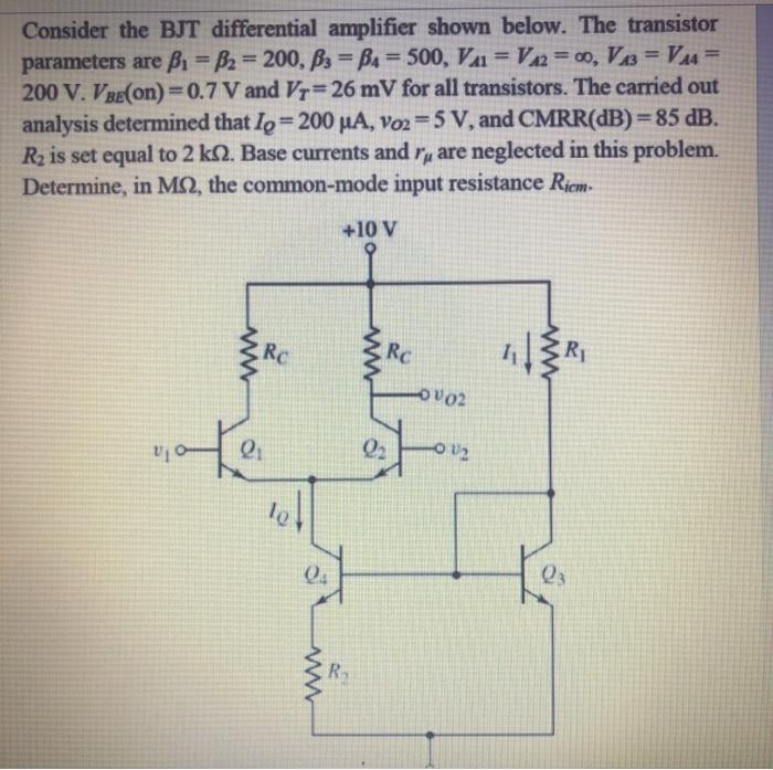 Solved Consider the BJT differential amplifier shown below. | Chegg.com