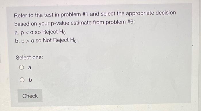 Solved The decision to Reject H0 or Not Reject H0 using the | Chegg.com