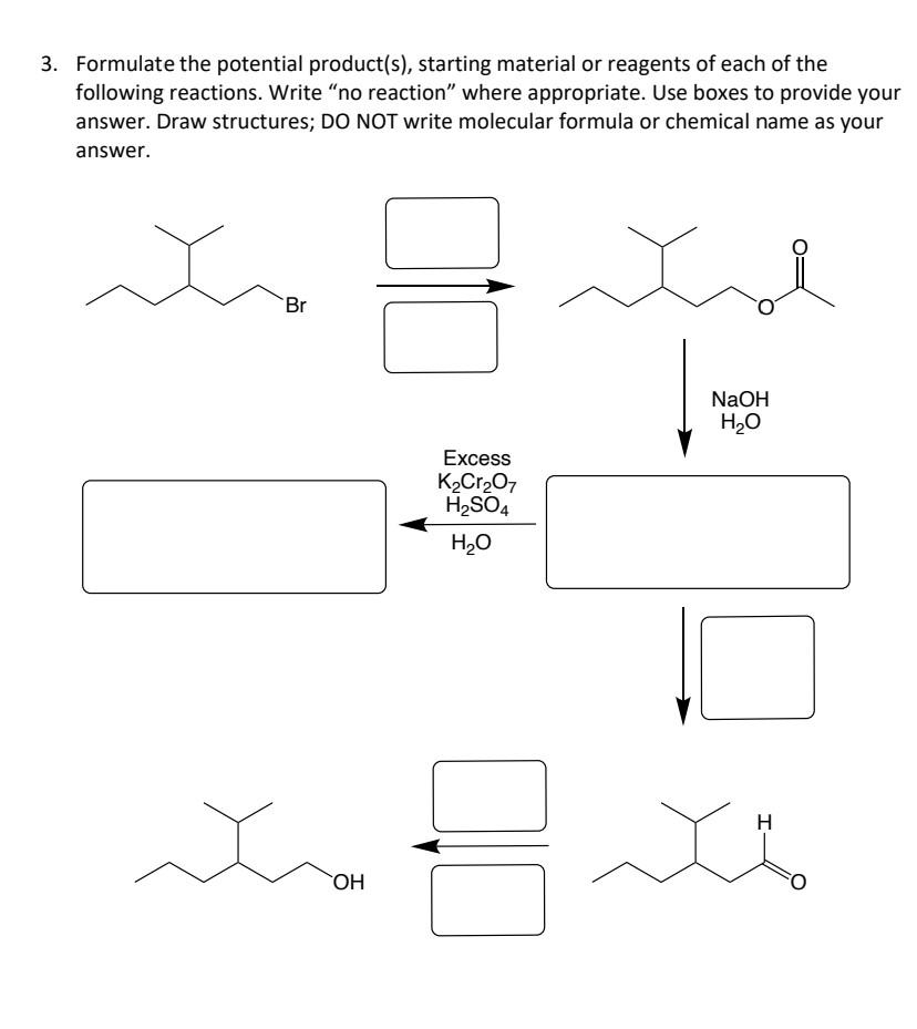 Solved 3. Formulate the potential product(s), starting | Chegg.com