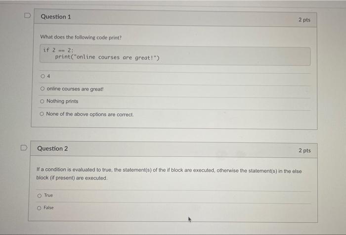Solved D Question 1 2 pts What does the following code | Chegg.com