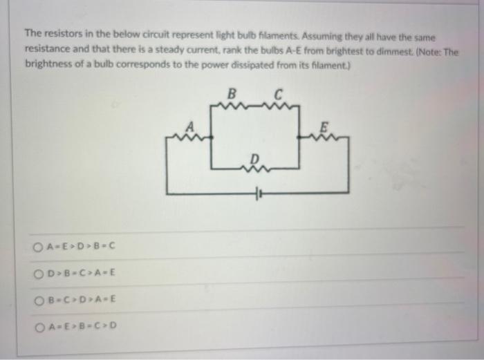 Solved The resistors in the below circuit represent light | Chegg.com