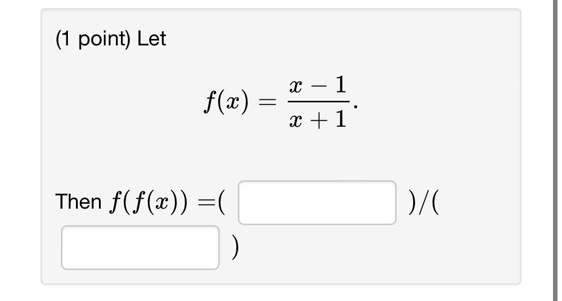 Solved 1 ﻿point ﻿letf X X 1x 1 Then