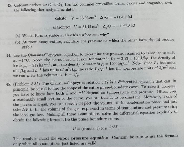 Solved 43. Calcium Carbonate (CaCO3) Has Two Common | Chegg.com