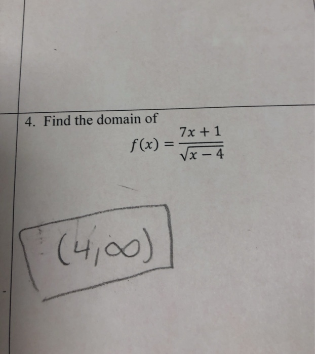 solved-4-find-the-domain-of-1-7x-f-x-x-4-40-chegg