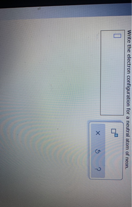 write the electron configuration for a neutral atom of carbon